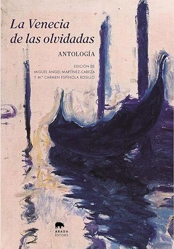 La Venecia de las olvidadas (Voces) von Abada Editores